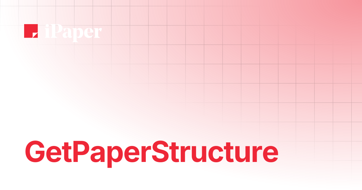 GetPaperStructure | iPaper Technical Documentation